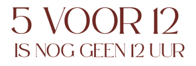 5 voor 12 is nog geen 12 MOB NL